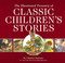 The Illustrated Treasury of Classic Children's Stories (Featuring 14 Classic Children's Books Illustrated by Charles Santore, acclaimed illustrator) by Charles Santore, Thomas Nelson, 9781604338904