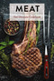 Meat (The Ultimate Cookbook) by Keith Sarasin, 9781646430482