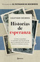 Historias de esperanza / Stories Of Hope (Spanish Edition) by Heather Morris, 9786070798702