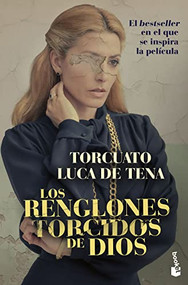 Los renglones torcidos de Dios (Spanish Edition) by Torcuato Luca de Tena, 9786070795725