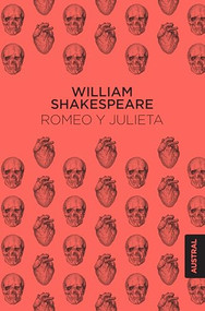 Romeo y Julieta (Spanish Edition) - 9786070742620 by William Shakespeare, 9786070742620