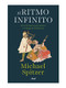 El ritmo infinito (Spanish Edition) by Michael Spitzer, 9786075694412