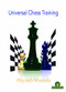 Universal Chess Training by Wojciech Moranda, 9789492510907