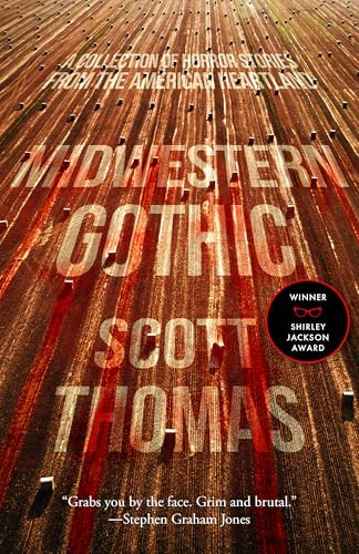 Midwestern Gothic - 9781950301713 by Scott Thomas, 9781950301713