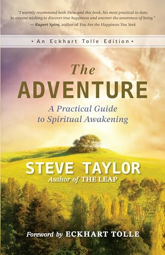 The Adventure (A Practical Guide to Spiritual Awakening) by Steve Taylor, Eckhart Tolle, 9781608688852