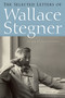 The Selected Letters of Wallace Stegner by Wallace Stegner, Page Stegner, 9781582434469
