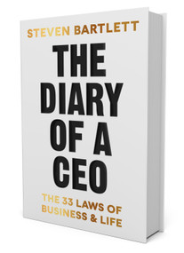 The Diary of a CEO (The 33 Laws of Business and Life) by Steven Bartlett, 9780593715833