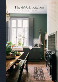 The deVOL Kitchen (Designing and Styling the Most Important Room in Your Home) by Paul O'Leary, Robin McLellan, Helen Parker, 9780593582329