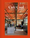 Café Cool (Feel-Good Inspiring Designs) by Robert Schneider, 9781864709681