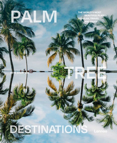 Palm Tree Destinations by Skye Sherman, 9789401495097