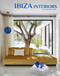 Ibiza Interiors by Carolina Amell, Gala Mora, 9789401489362
