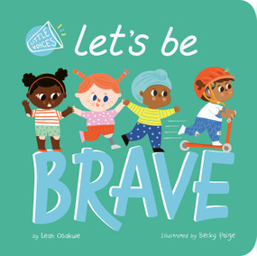 Let's Be Brave by Leah Osakwe, Becky Paige, 9781664351035