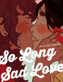 So Long Sad Love by Mirion Malle, Aleshia Jensen, 9781770466975