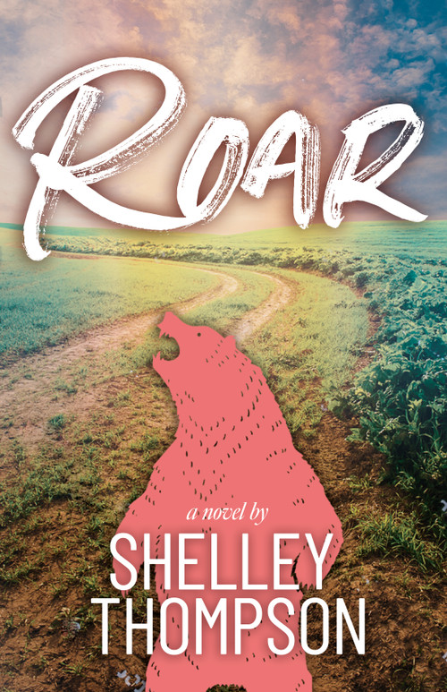 Roar - 9781774712368 by Shelley Thompson, 9781774712368