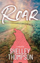Roar - 9781774712368 by Shelley Thompson, 9781774712368