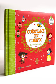 Cuéntame un cuento. Hace mucho tiempo / Tell Me a Story: A Long Time Ago (Spanish Edition) by Varios autores, 9789878203782
