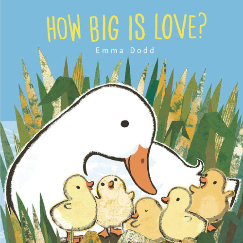 How Big Is Love? Padded Board Book ((A Heartwarming Story of Parental Love in Rhyming Text - For Babies and Toddlers)) - 9781536232561 by Emma Dodd, Emma Dodd, 9781536232561