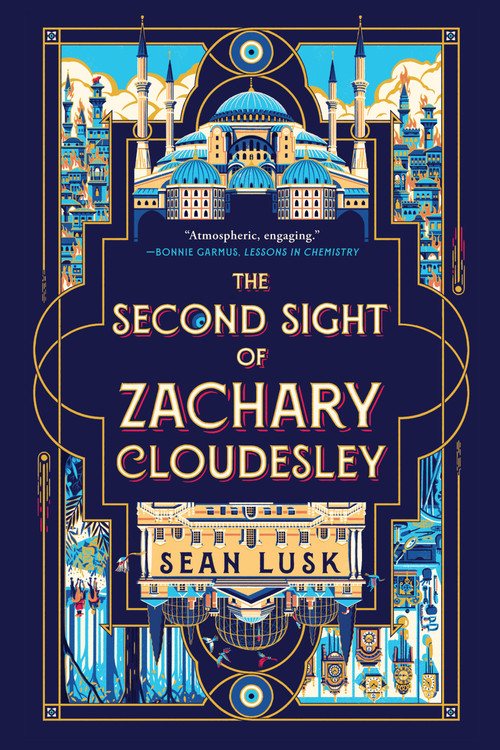 The Second Sight of Zachary Cloudesley by Sean Lusk, 9781454950431