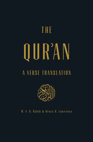 The Qur'an (A Verse Translation) by M.A.R. Habib, Bruce B. Lawrence, 9780871404992
