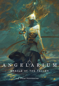Angelarium (Oracle of the Fallen) by , 9781645678618