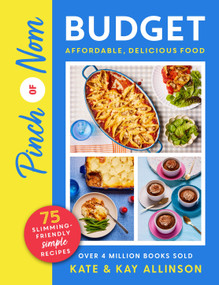 Pinch of Nom Budget (Affordable, Delicious Food) by Kate Allinson, Kay Allinson, 9781035022175