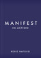 Manifest in Action (Unlock Your Limitless Potential) by Roxie Nafousi, 9781250340177