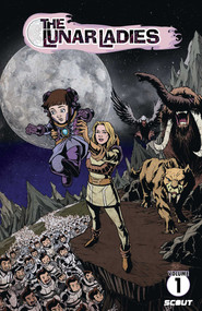 The Lunar Ladies by Omar Morales, Joel Cotejar, 9781639691418
