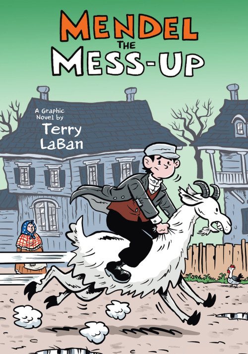 Mendel the Mess-Up by Terry LaBan, 9780823453566