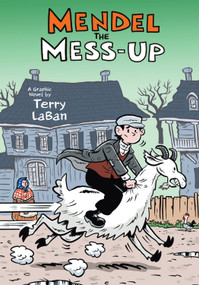 Mendel the Mess-Up - 9780823456802 by Terry LaBan, 9780823456802
