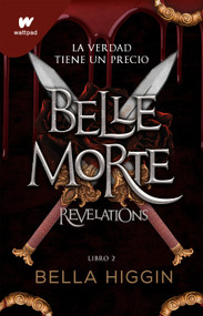 Revelations (Spanish Edition) by Bella Higgin, 9786073833417