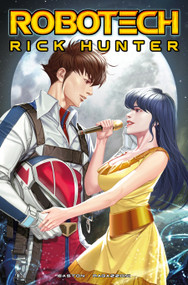Robotech: Rick Hunter by Brandon Easton, Simone Ragazzoni, 9781787736283