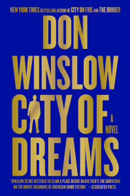 City of Dreams (A Novel) - 9780062851246 by Don Winslow, 9780062851246