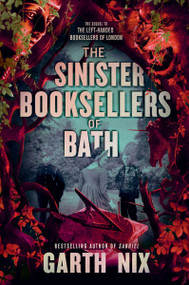 The Sinister Booksellers of Bath - 9780063236349 by Garth Nix, 9780063236349