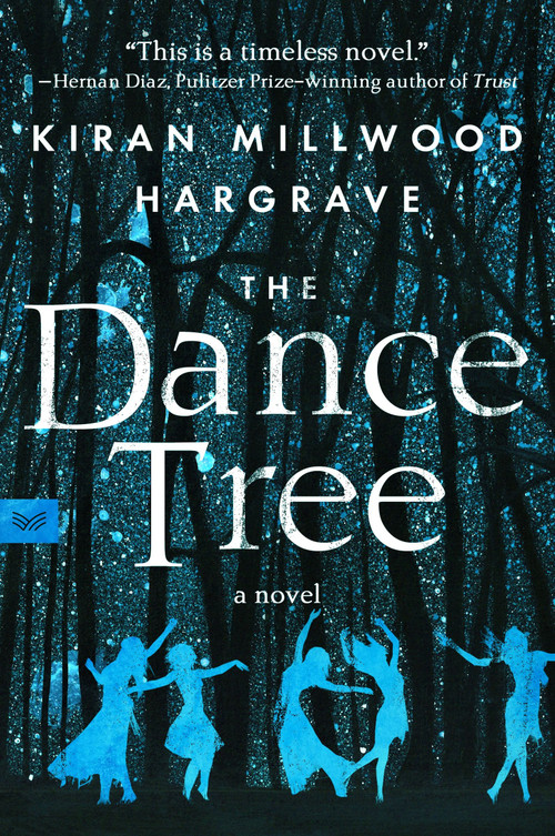 The Dance Tree (A Novel) - 9780063274785 by Kiran Millwood Hargrave, 9780063274785