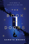 The Book of Doors (A Novel) by Gareth Brown, 9780063323988