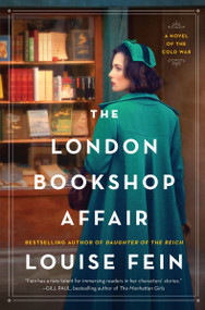 The London Bookshop Affair (A Novel of the Cold War) - 9780063359710 by Louise Fein, 9780063359710