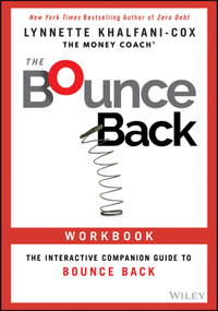 The Bounce Back Workbook (The Interactive Companion Guide to Bounce Back) by Lynnette Khalfani-Cox, 9781394205196