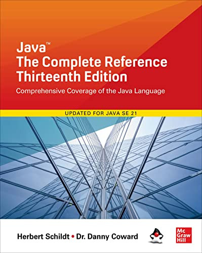 Java: The Complete Reference, Thirteenth Edition by Danny Coward, Herbert Schildt, 9781265058432