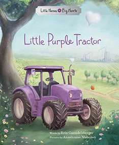 Little Purple Tractor by Erin Guendelsberger, Annelouise Mahoney, 9781728278315