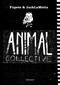 Animal Collective by Fupete LaMotta, Jack LaMotta, 9788888493237