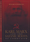 Karl Marx and the Satanic Roots of Communism by Richard Wurmbrand, Voice of the Martyrs, 9780882641423
