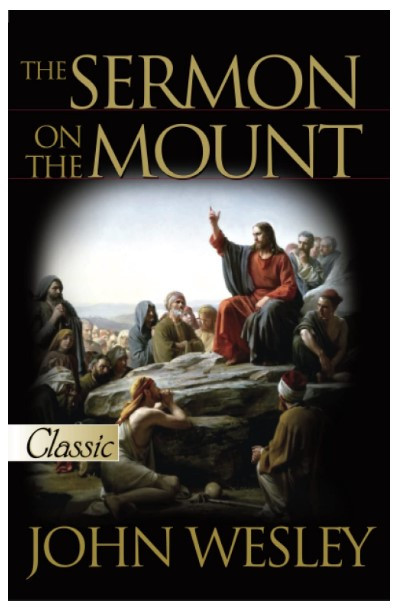 SERMON ON THE MOUNT - 9780882705040 by John Wesley, 9780882705040