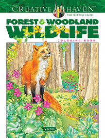 Creative Haven Forest & Woodland Wildlife Coloring Book by Marty Noble, 9780486851099