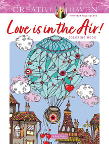 Creative Haven Love Is in the Air! Coloring Book by Lindsey Boylan, 9780486851655