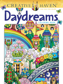 Creative Haven Daydreams Coloring Book by Angela Porter, 9780486851914