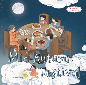 The Mid-Autumn Festival by Chaodong Li, 9781487811549