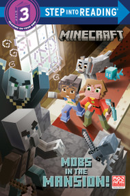 Mobs in the Mansion! (Minecraft) by Arie Kaplan, Alan Batson, 9780593709467