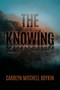 The Knowing - 9781957950129 by Carolyn Mitchell Boykin, 9781957950129