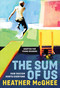 The Sum of Us (Adapted for Young Readers) (How Racism Hurts Everyone) - 9780593562659 by Heather McGhee, 9780593562659