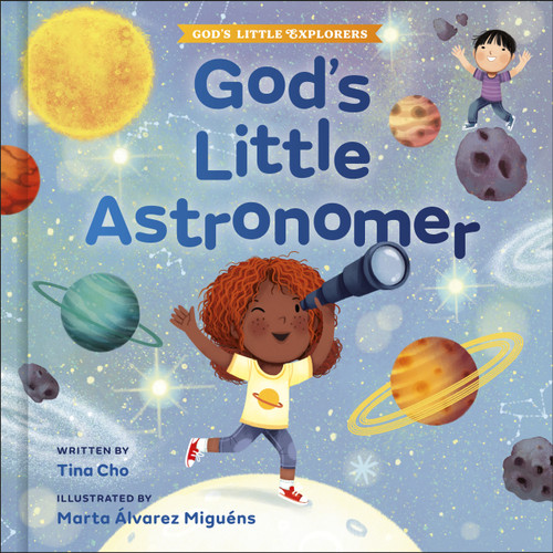 God's Little Astronomer by Tina Cho, Marta Álvarez Miguéns, 9780593579411